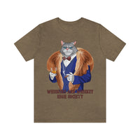 Whiskers & Whiskey High Society Unisex Tee